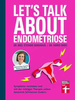 cover image of Let's talk about Endometriose--Symptome, Diagnose und Behandlung